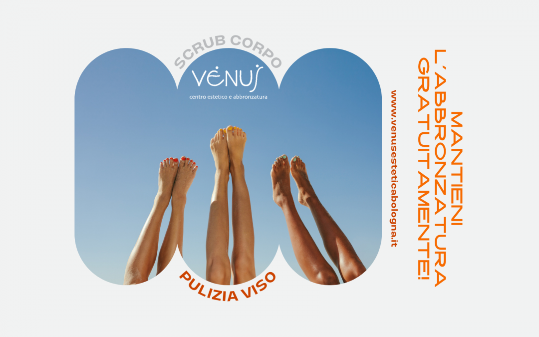 Risplendi con la nuova offerta del Centro Estetico Venus!